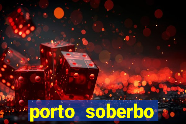 porto soberbo argentina compras